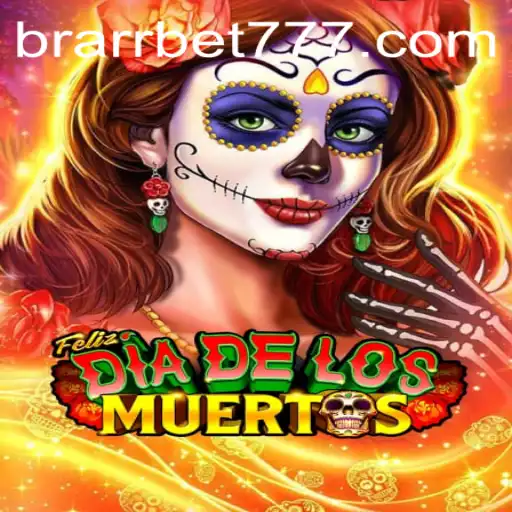 Descubra a Emoção e Regras do Jogo FelizDiadelos no BRARR.BET