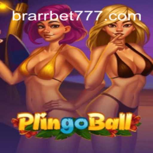 Explore o Fascinante Mundo do Plingoball e Sua Introdução em BRARR.BET