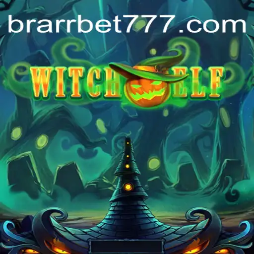 Explorando o Mundo de WitchElf: Um Guia Completo com BRARR.BET